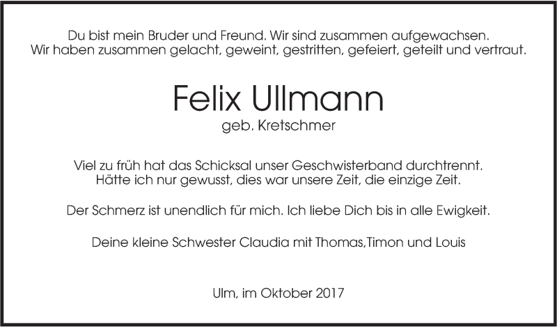  Traueranzeige für Felix Oliver Ullmann vom 17.10.2017 aus SÜDWEST PRESSE Ausgabe Ulm/Neu-Ulm
