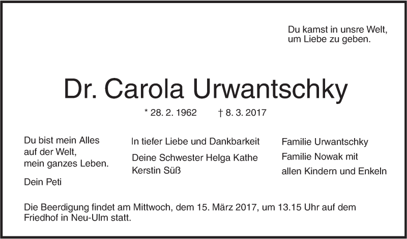  Traueranzeige für Carola Urwantschky vom 11.03.2017 aus Südwest Presse