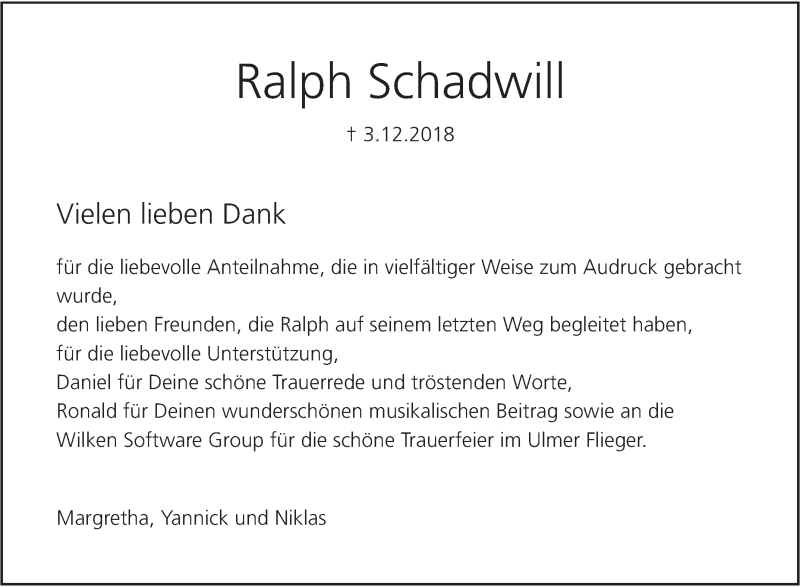  Traueranzeige für Ralph Schadwill vom 29.12.2018 aus SÜDWEST PRESSE Ausgabe Ulm/Neu-Ulm