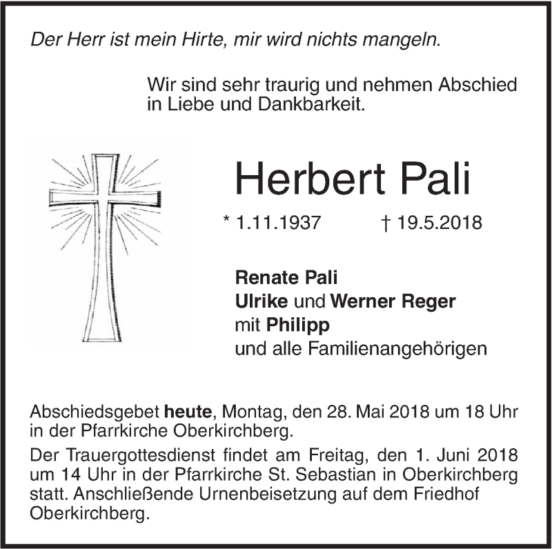  Traueranzeige für Herbert Pali vom 28.05.2018 aus SÜDWEST PRESSE Ausgabe Ulm/Neu-Ulm