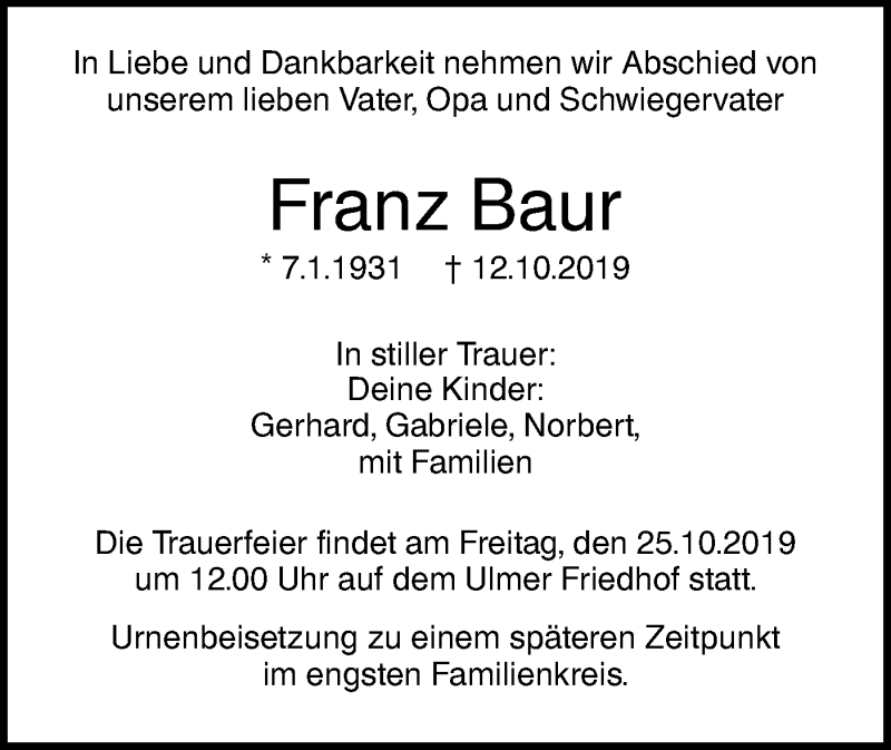  Traueranzeige für Franz Baur vom 19.10.2019 aus SÜDWEST PRESSE Ausgabe Ulm/Neu-Ulm