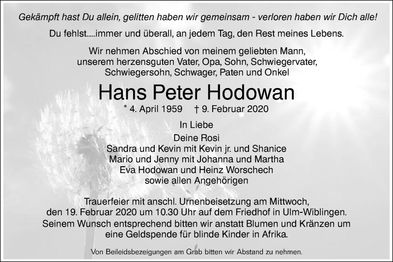  Traueranzeige für Hans Peter Hodowan vom 15.02.2020 aus SÜDWEST PRESSE Ausgabe Ulm/Neu-Ulm