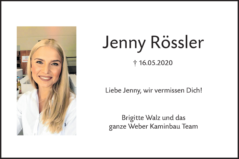  Traueranzeige für Jenny Rössler vom 22.05.2020 aus SÜDWEST PRESSE Ausgabe Ulm/Neu-Ulm