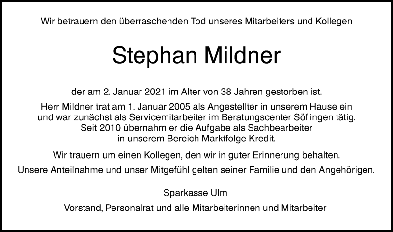  Traueranzeige für Stephan Mildner vom 08.01.2021 aus SÜDWEST PRESSE Ausgabe Ulm/Neu-Ulm