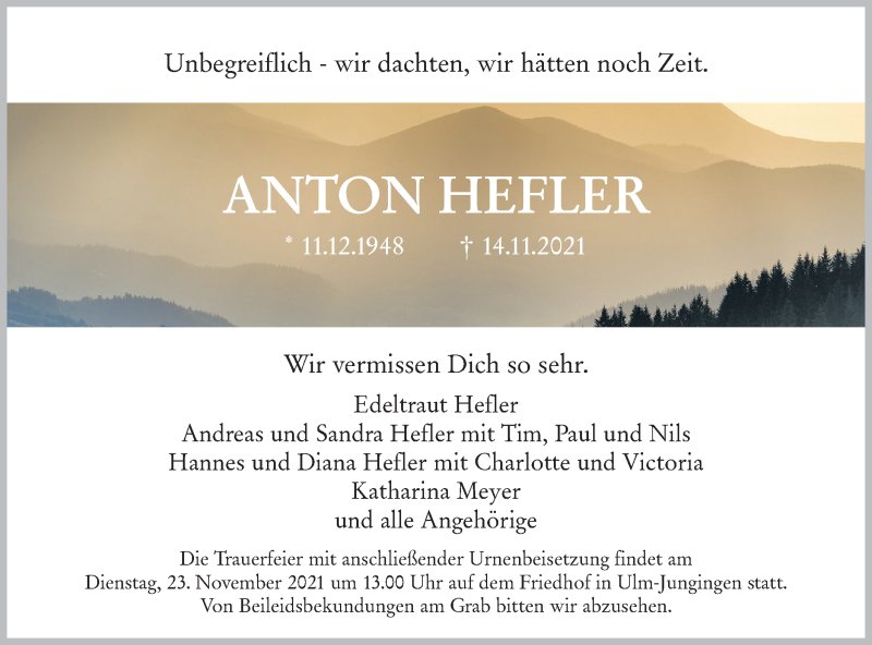  Traueranzeige für Anton Hefler vom 20.11.2021 aus SÜDWEST PRESSE Ausgabe Ulm/Neu-Ulm