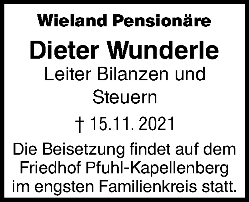  Traueranzeige für Dieter Wunderle vom 24.11.2021 aus SÜDWEST PRESSE Ausgabe Ulm/Neu-Ulm