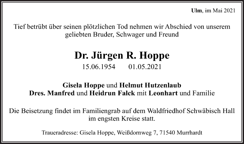  Traueranzeige für Jürgen R. Hoppe vom 15.05.2021 aus SÜDWEST PRESSE Ausgabe Ulm/Neu-Ulm