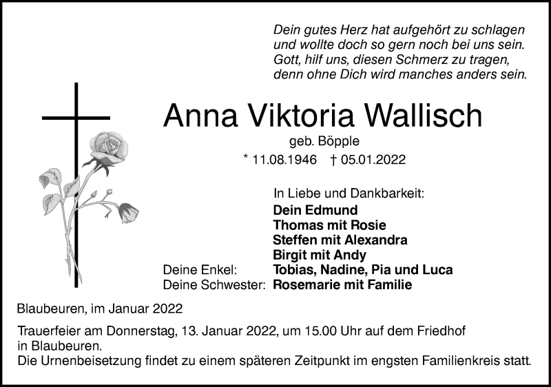  Traueranzeige für Anna Viktoria Wallisch vom 11.01.2022 aus SÜDWEST PRESSE Ausgabe Ulm/Neu-Ulm
