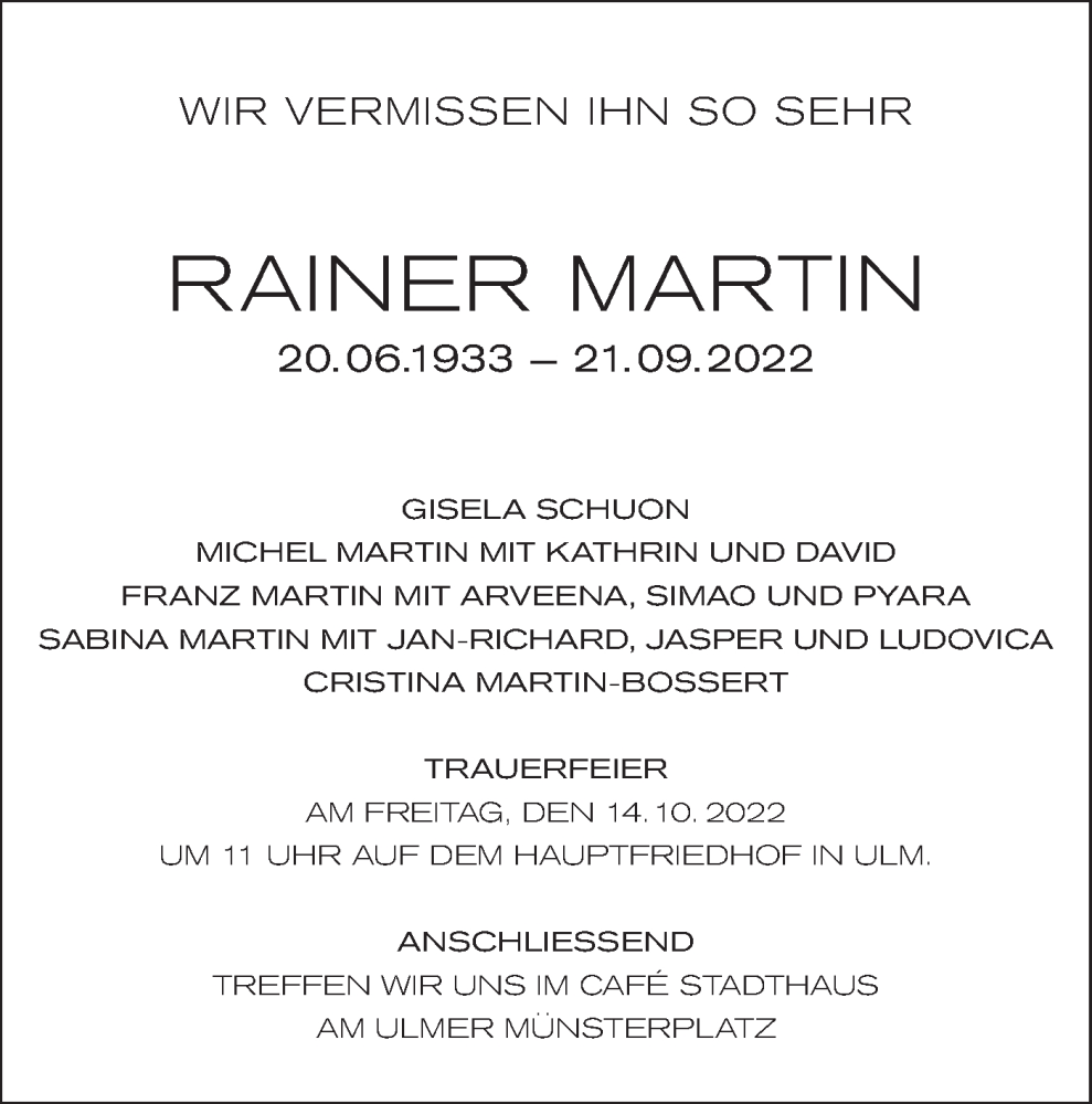  Traueranzeige für Rainer Martin vom 08.10.2022 aus SÜDWEST PRESSE Ausgabe Ulm/Neu-Ulm