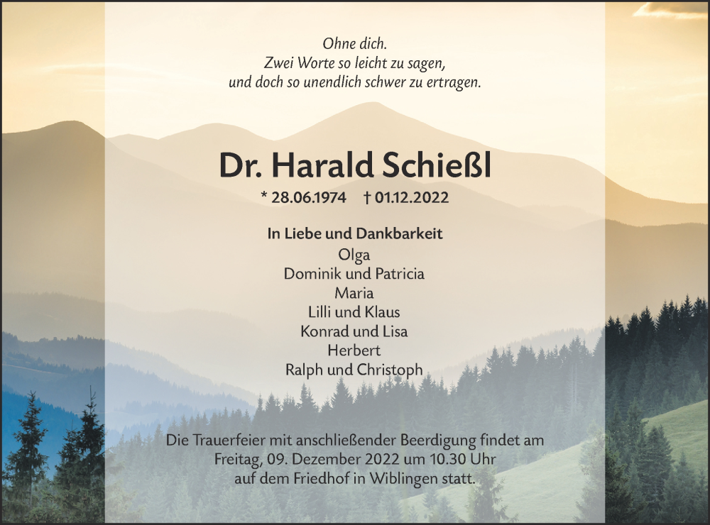  Traueranzeige für Harald Schießl vom 07.12.2022 aus SÜDWEST PRESSE Ausgabe Ulm/Neu-Ulm