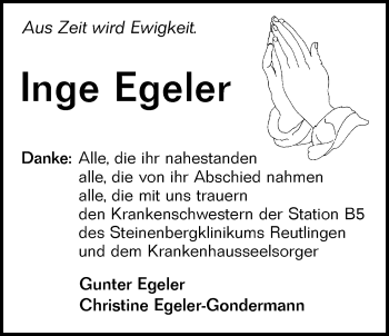 Traueranzeige von Inge Egeler von Alb-Bote/Metzinger-Uracher Volksblatt