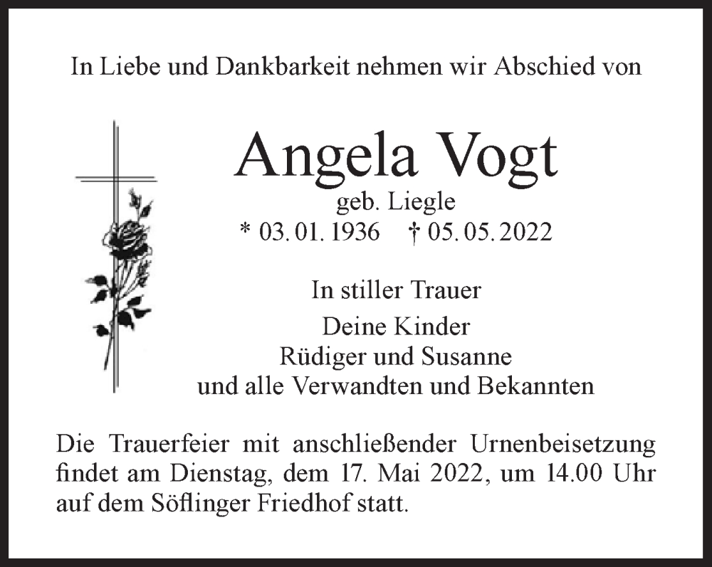  Traueranzeige für Angela Vogt vom 07.05.2022 aus SÜDWEST PRESSE Ausgabe Ulm/Neu-Ulm