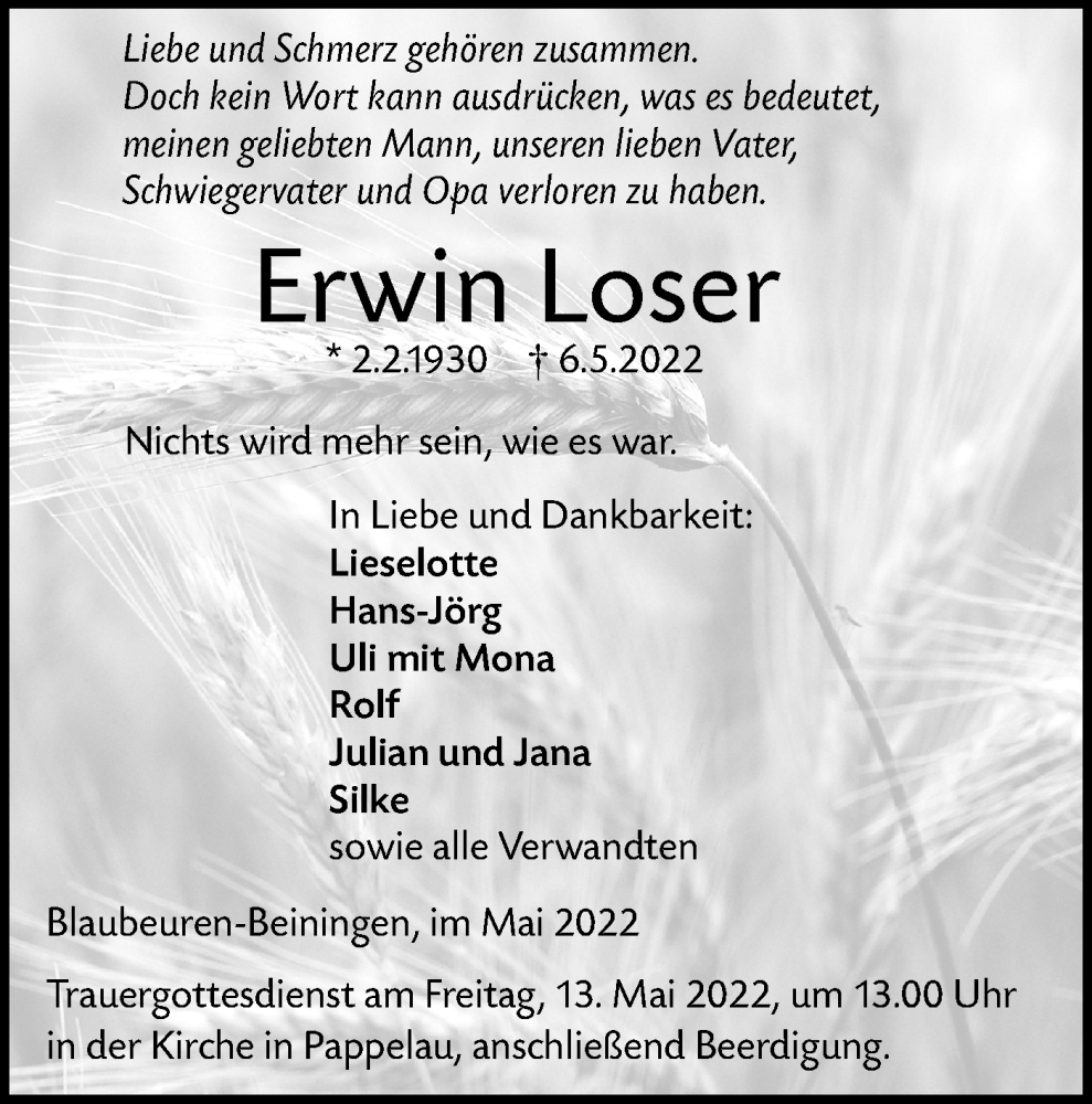  Traueranzeige für Erwin Loser vom 11.05.2022 aus SÜDWEST PRESSE Ausgabe Ulm/Neu-Ulm