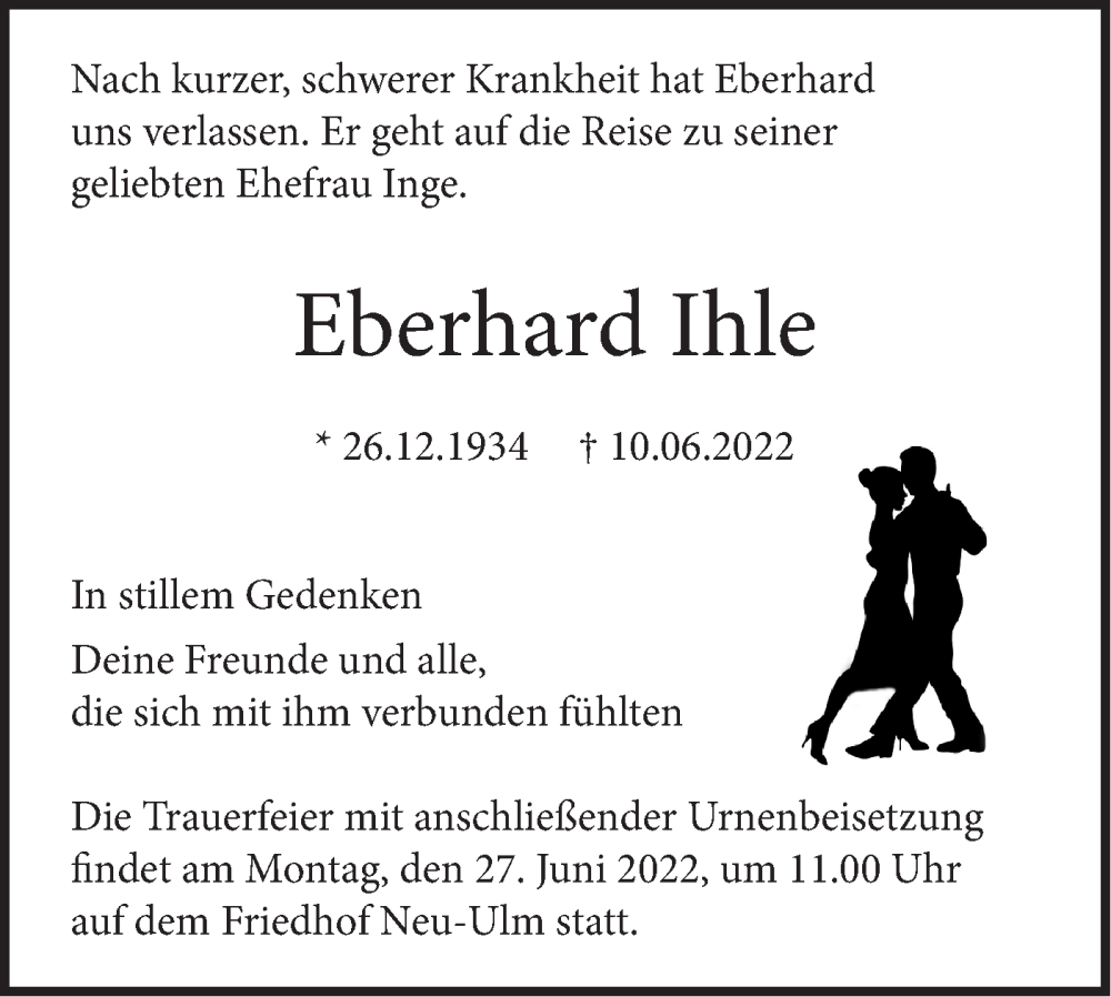  Traueranzeige für Eberhard Ihle vom 18.06.2022 aus SÜDWEST PRESSE Ausgabe Ulm/Neu-Ulm