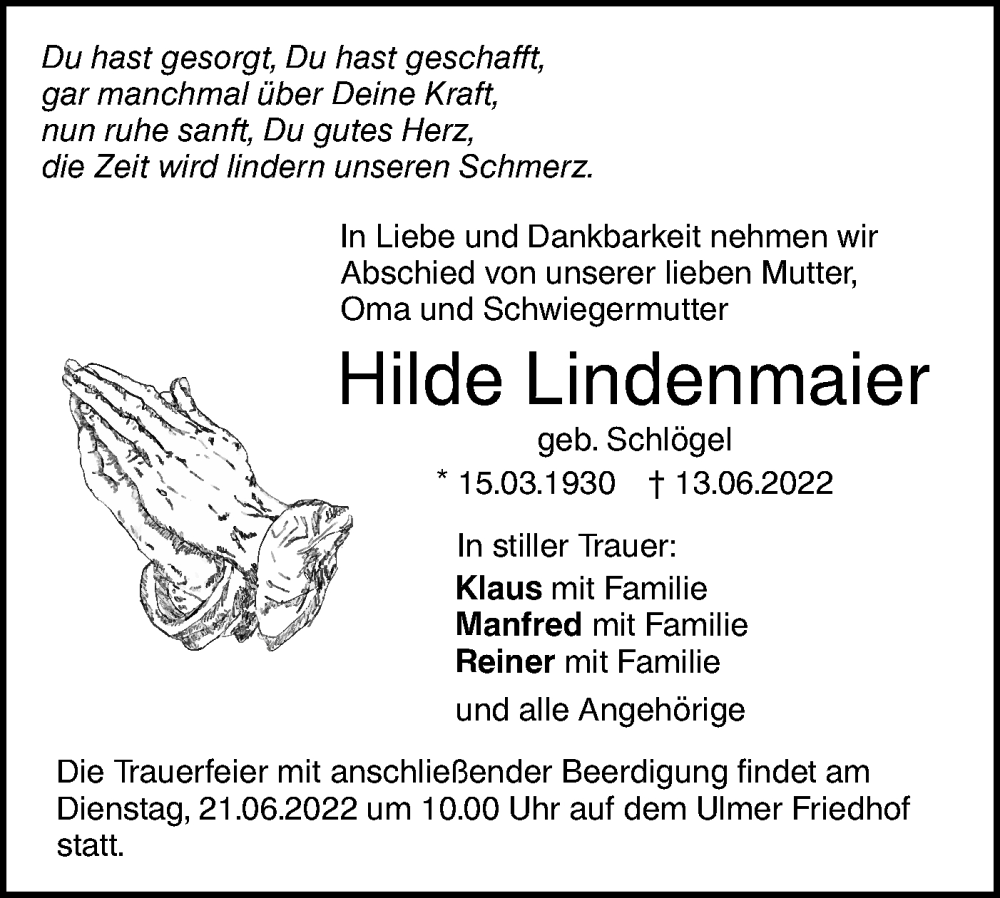  Traueranzeige für Hilde Lindenmaier vom 18.06.2022 aus SÜDWEST PRESSE Ausgabe Ulm/Neu-Ulm