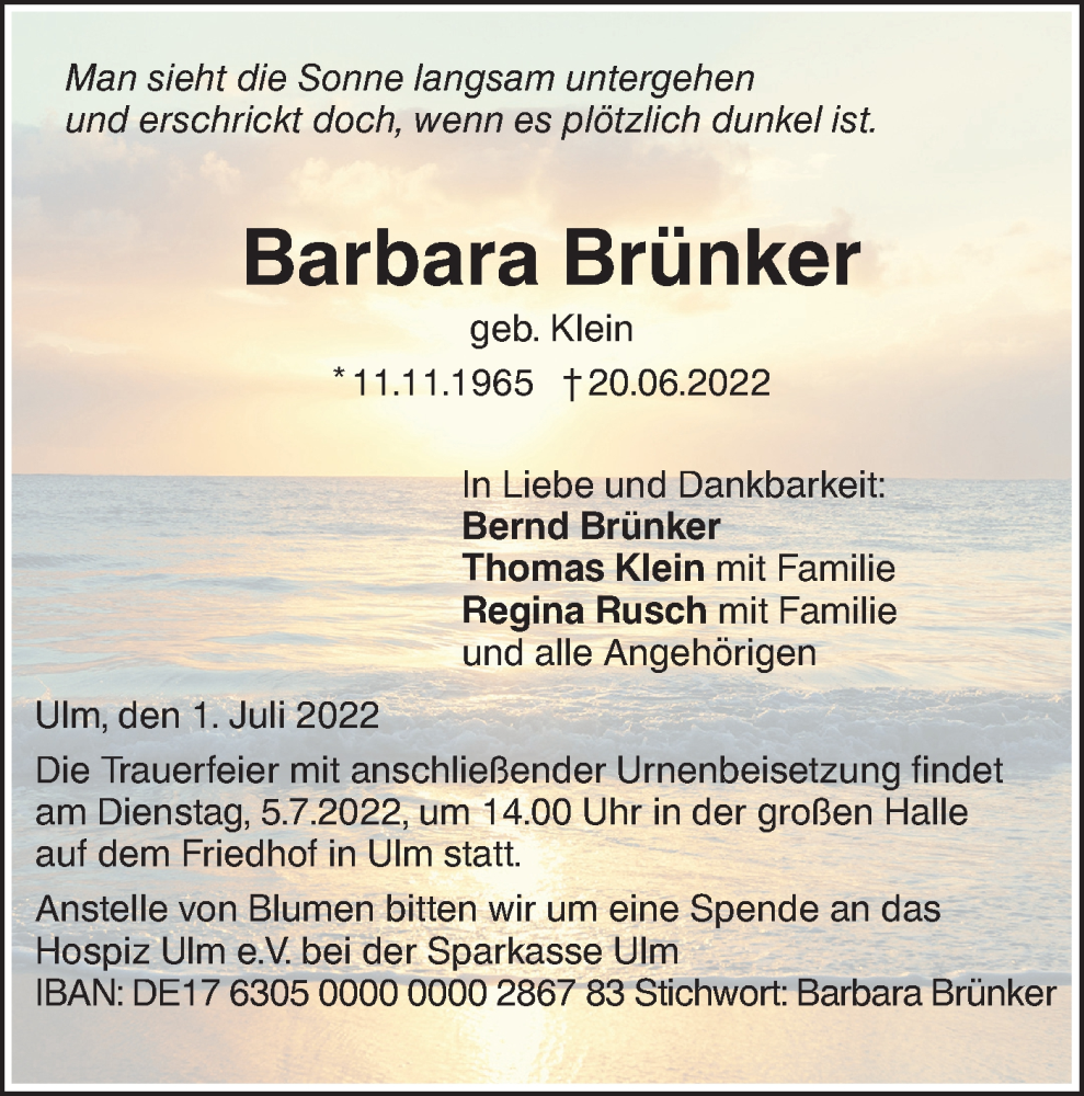  Traueranzeige für Barbara Brünker vom 01.07.2022 aus SÜDWEST PRESSE Ausgabe Ulm/Neu-Ulm