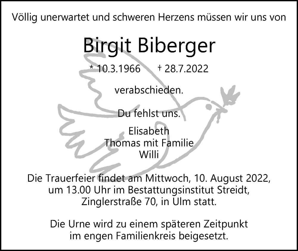  Traueranzeige für Birgit Biberger vom 03.08.2022 aus SÜDWEST PRESSE Ausgabe Ulm/Neu-Ulm