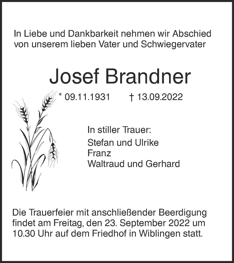  Traueranzeige für Josef Brandner vom 20.09.2022 aus SÜDWEST PRESSE Ausgabe Ulm/Neu-Ulm