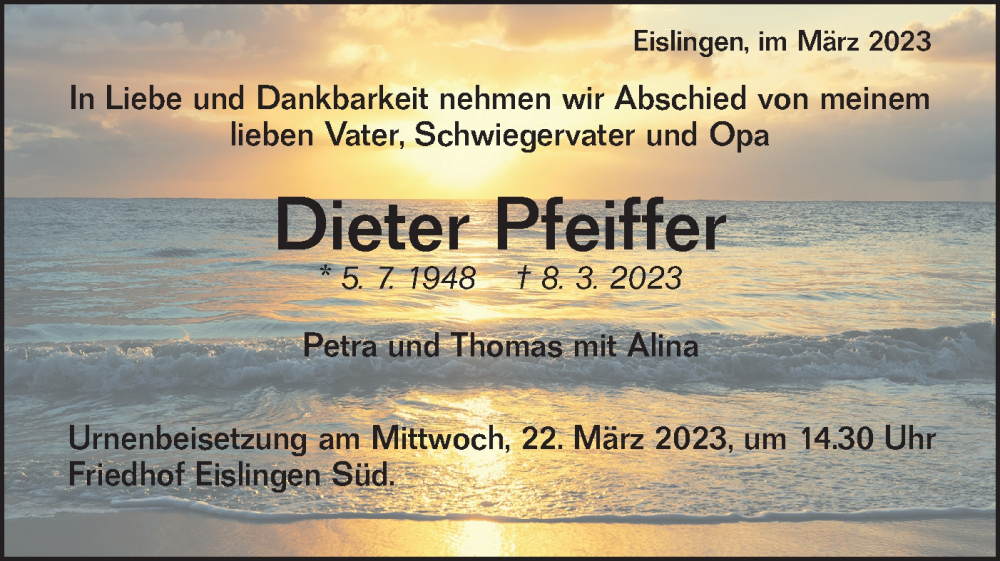  Traueranzeige für Dieter Pfeiffer vom 17.03.2023 aus NWZ Neue Württembergische Zeitung
