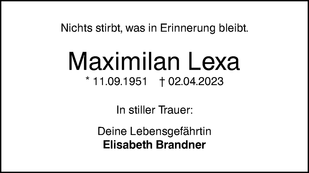  Traueranzeige für Maximilan Lexa vom 11.04.2023 aus SÜDWEST PRESSE Ausgabe Ulm/Neu-Ulm