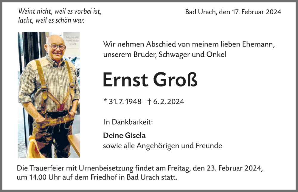  Traueranzeige für Ernst Groß vom 17.02.2024 aus SÜDWEST PRESSE/SÜDWEST PRESSE