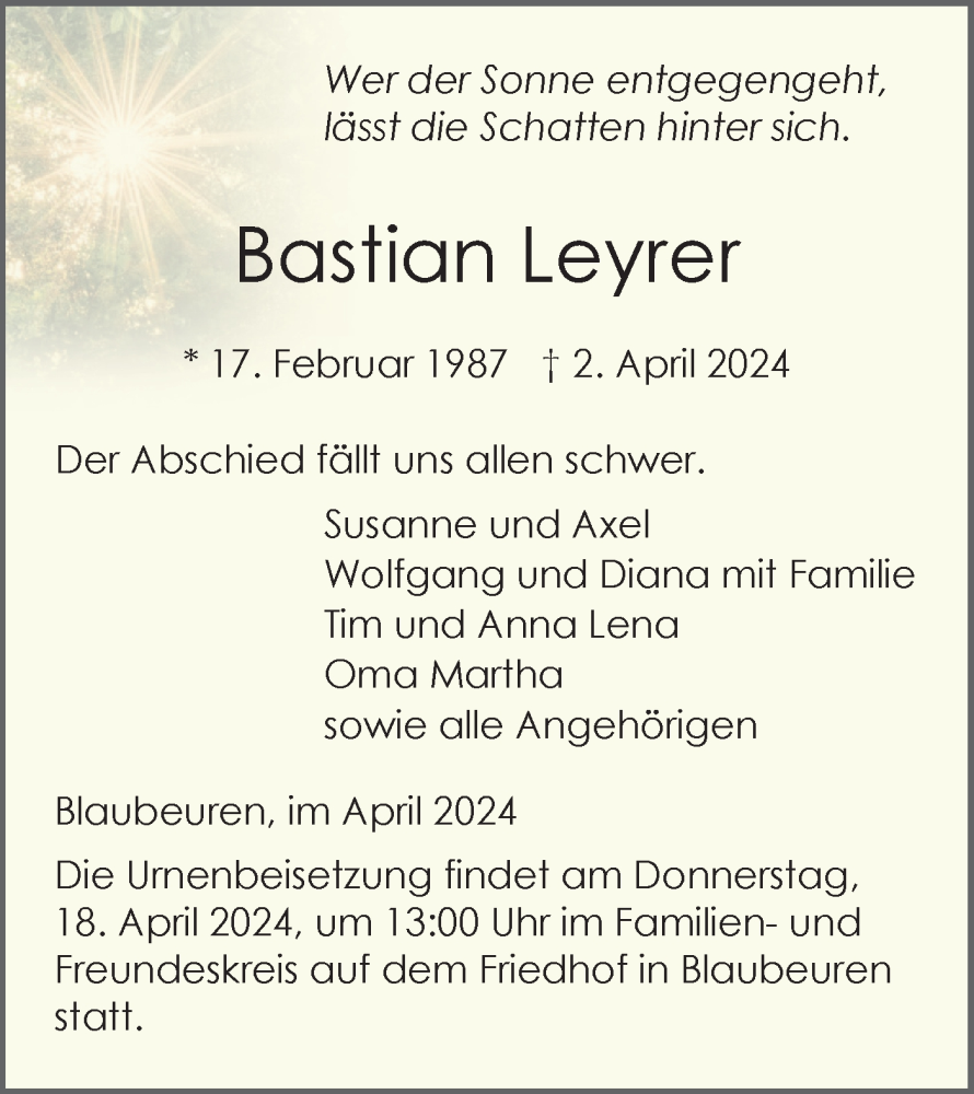  Traueranzeige für Bastian Leyrer vom 15.04.2024 aus SÜDWEST PRESSE Ausgabe Ulm/Neu-Ulm