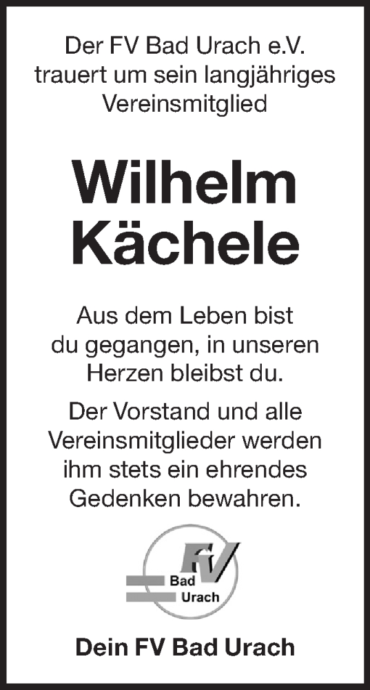 Traueranzeige von Wilhelm Kächele von Alb-Bote/Metzinger-Uracher Volksblatt