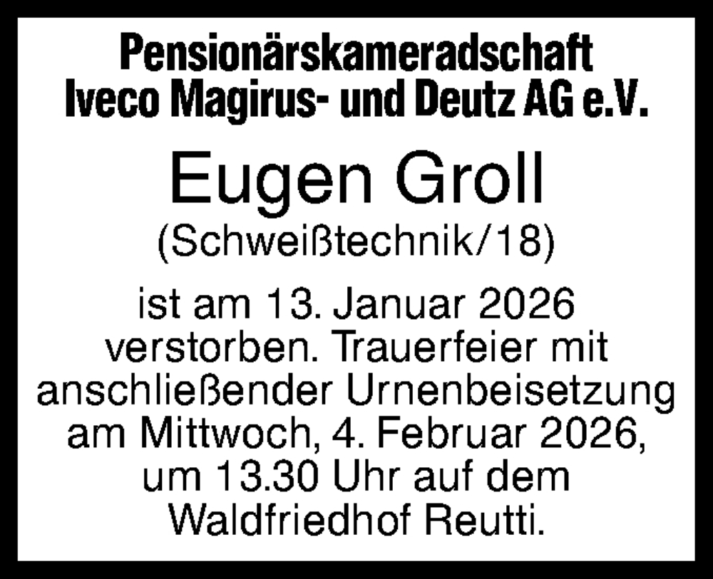  Traueranzeige für Eugen Groll vom 16.01.2026 aus SÜDWEST PRESSE Ausgabe Ulm/Neu-Ulm