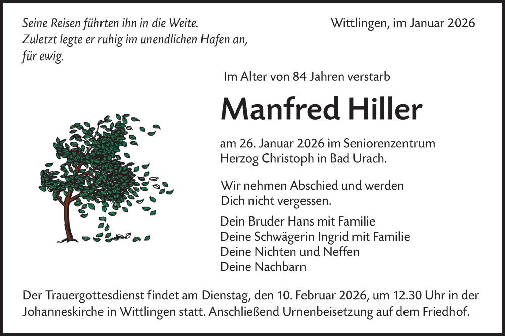  Traueranzeige für Manfred Hiller vom 30.01.2026 aus Alb-Bote/Metzinger-Uracher Volksblatt
