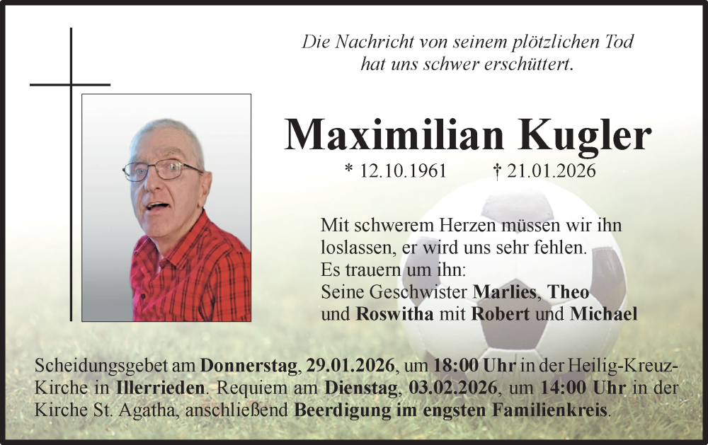  Traueranzeige für Maximilian Kugler vom 28.01.2026 aus SÜDWEST PRESSE Ausgabe Ulm/Neu-Ulm/Ehingen