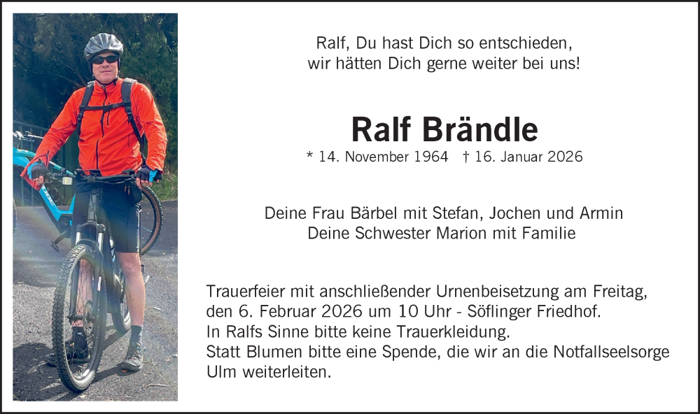  Traueranzeige für Ralf Brändle vom 24.01.2026 aus SÜDWEST PRESSE Ausgabe Ulm/Neu-Ulm