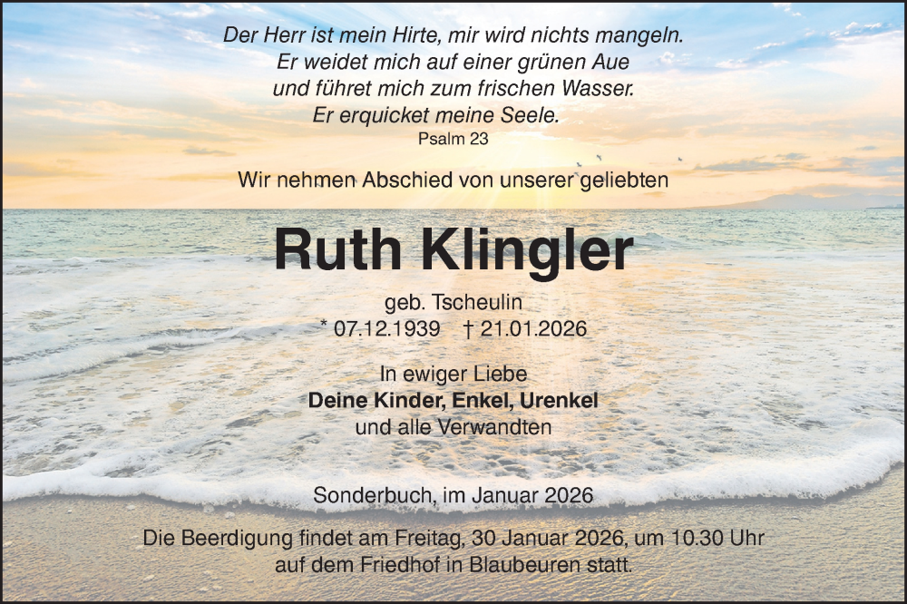  Traueranzeige für Ruth Klingler vom 27.01.2026 aus SÜDWEST PRESSE Ausgabe Ulm/Neu-Ulm/Ehingen