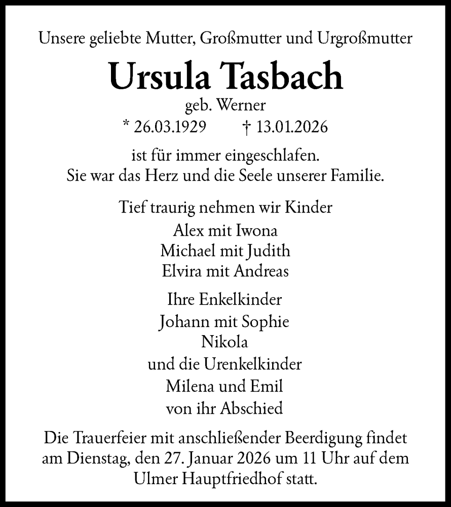  Traueranzeige für Ursula Tasbach vom 24.01.2026 aus SÜDWEST PRESSE Ausgabe Ulm/Neu-Ulm
