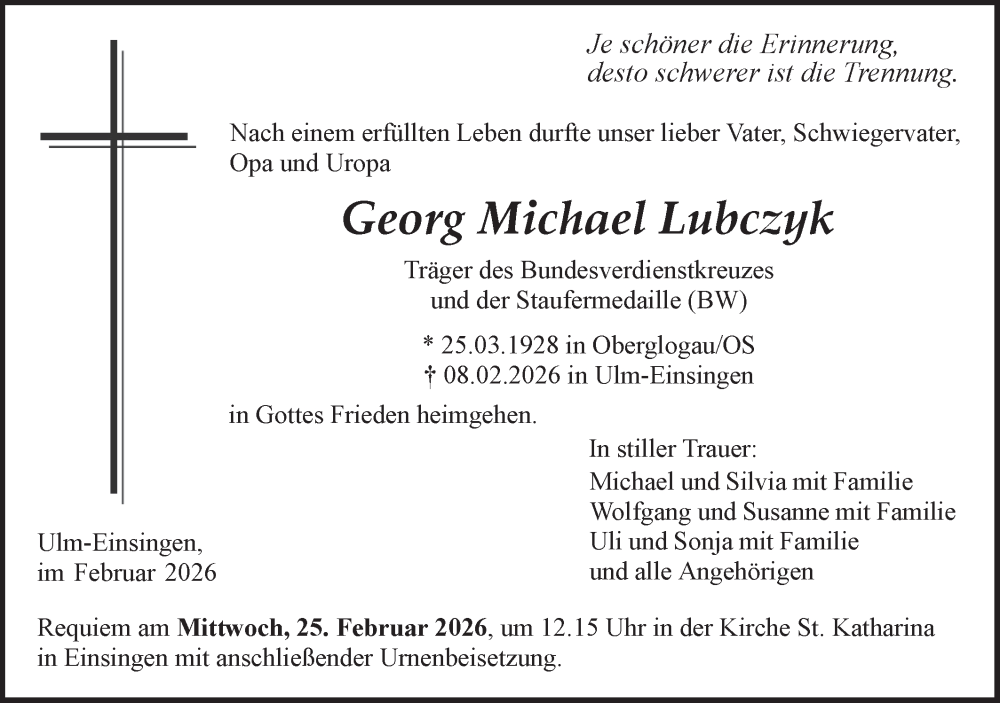  Traueranzeige für Georg Michael Lubczyk vom 14.02.2026 aus SÜDWEST PRESSE Ausgabe Ulm/Neu-Ulm/Ehingen
