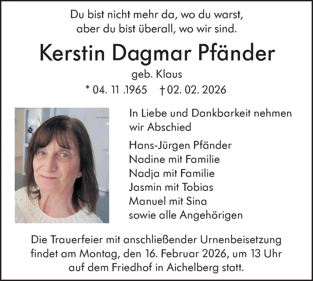  Traueranzeige für Kerstin Dagmar Pfänder vom 07.02.2026 aus NWZ Neue Württembergische Zeitung