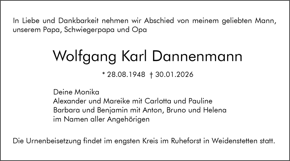  Traueranzeige für Wolfgang Karl Dannenmann vom 07.02.2026 aus SÜDWEST PRESSE Ausgabe Ulm/Neu-Ulm/Ehingen